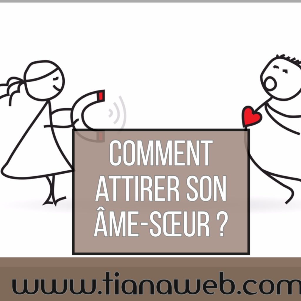 comment_attirer_son_ame_soeur