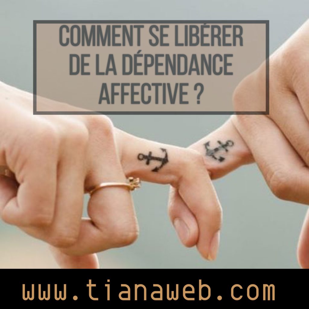 comment_se_liberer_de_la_dependance_affective